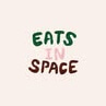 EATS IN SPACE